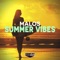 Summer Vibes - Malos lyrics