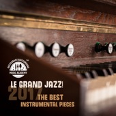 Le Grand Jazz! 2017 The Best Instrumental Pieces artwork