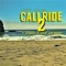 Cali Ride 2 - Anew Madrid lyrics
