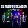 Un Minuto De Amor - Single album lyrics, reviews, download