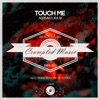 Touch Me - EP