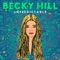 Unpredictable - Becky Hill lyrics
