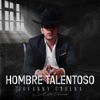 Jovanny Cadena Y Su Estilo Privado - Ya Me Enteré