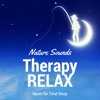 Therapy Relax: Music for Total Sleep, Insomnia Cure, Nature Sounds for Deep Relaxation Meditation & Healing