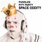 Space Oddity - Puddles Pity Party lyrics