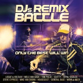 DJs Remix Battle: Only the Best Will Win artwork