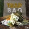 Trap Bag (feat. Boss G) - TrillaTrill lyrics