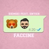 Faccine (feat. Entics) - Single