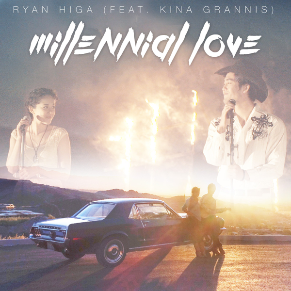 Millennial Love Feat Kina Grannis Single By Ryan Higa