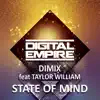 State of Mind (feat. Taylor William) - Single album lyrics, reviews, download