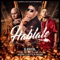 Háblale (feat. Ozuna & Alexio La Bestia) - D-Enyel lyrics