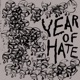 YEAR OF HATE cover art