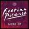 Muki (Original Club Mix) - Florian Picasso lyrics