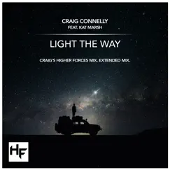 Light the Way (feat. Kat Marsh) - EP by Craig Connelly album reviews, ratings, credits