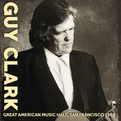 Great American Music Hall, San Francisco 1988 - Guy Clark