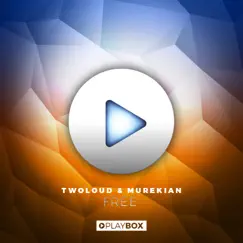 Free - Single by Twoloud & MureKian album reviews, ratings, credits