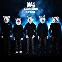 Dog Days - Single - Man With a Mission