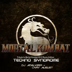 Techno Syndrome 2012 (DJ Analyzer vs. Cary August) [Tribute to Mortal Kombat 2012 Remix Edition] by DJ Analyzer & Cary August album reviews, ratings, credits
