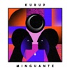 Minguante - EP