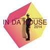 In da House 2014