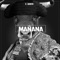 Manana (Carlos Mendes Re Edit) - El Barbero lyrics