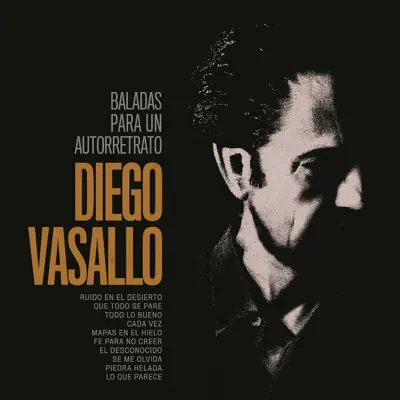 Baladas para un Autorretrato (Deluxe Version) - Diego Vasallo