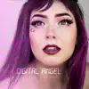 Digital Angel song lyrics