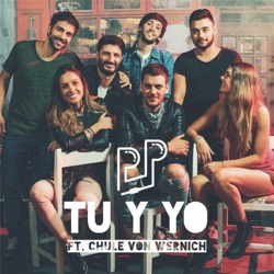 Pijama Party - Tú y Yo (feat. Chule Von Wernich)