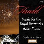Handel: Music for the Royal Fireworks - Water Music artwork