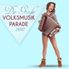 Die Große Volksmusik Parade 2017