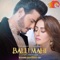 Balu Mahi - Asim Azhar & Aima Baig lyrics