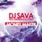 Money Maker (feat. Andreea D & J. Yolo) - DJ Sava lyrics