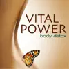 Vital Power - Songs for Ayurveda Body Detox, Morning Contemplation & Meditation Music album lyrics, reviews, download