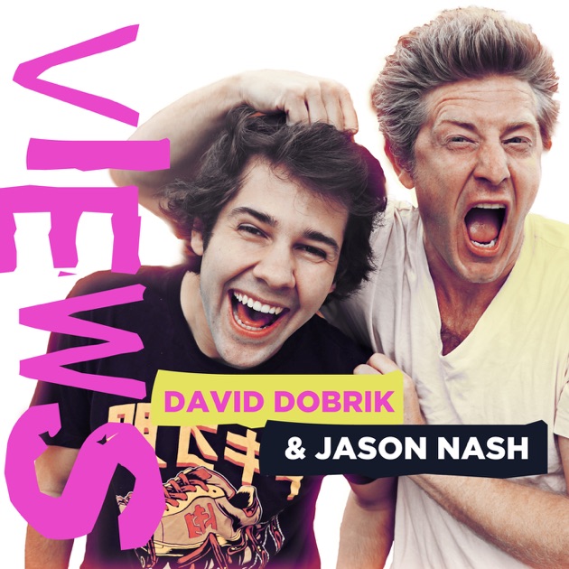 VIEWS with David Dobrik and Jason Nash by Cadence13 on ...