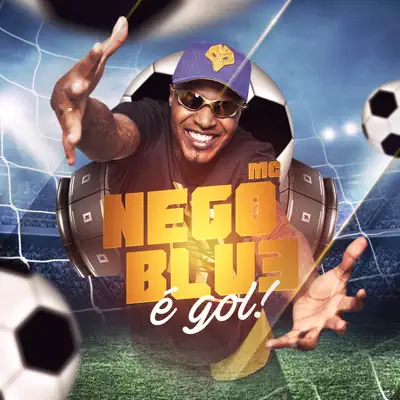 É Gol - Single - MC Nego Blue