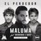 El Perdedor (feat. Bruninho & Davi) - Maluma lyrics