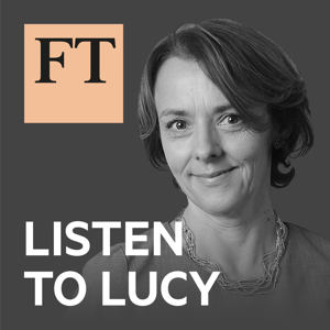FT Listen to Lucy podcast