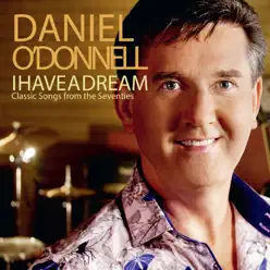 I Have a Dream - Daniel O'donnell