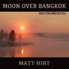Moon over Bangkok (Instrumental) - Single artwork