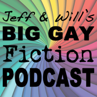 Big Gay Fiction Podcast podcast