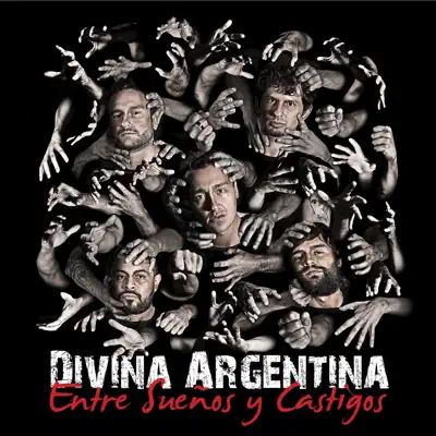 Entre Sueños y castigos - Divina Argentina Entre Sueños y castigos - Divina Argentina