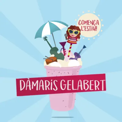 Comença l'Estiu! - Single - Dàmaris Gelabert