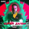 Super Saiyan album lyrics, reviews, download