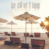 Bar Chill out & Lounge, Vol. 02, 2017