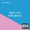 Stream & download Your Life Your Music - Single