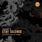 Stay Silence (TouchTalk Remix) - Arnas D lyrics