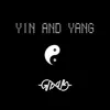Yin and Yang - Single album lyrics, reviews, download