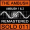 Ambush 1 - The Ambush lyrics