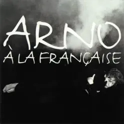 À la française - Arno