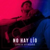 No Hay Lío - Single